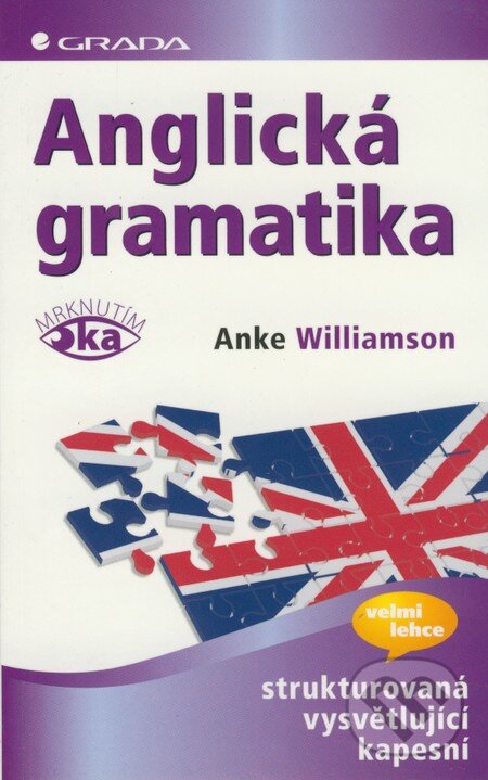 Kniha: Anglická gramatika (Anke Williamson). Grada, 2009