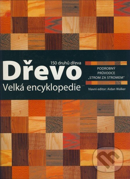 Wood Cite: Průvodce Světem Dřeva () Wood Cite: Průvodce Světem Dřeva