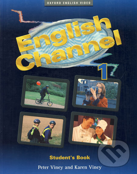 Levně English Channel 1 - Student's Book - Peter Viney, Karen Viney - kniha z kategorie Jazykové učebnice a slovníky