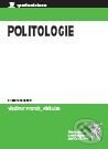 Kniha: Politologie (Aleš Lisa a Vladimír Prorok). Aleš Čeněk, 2009