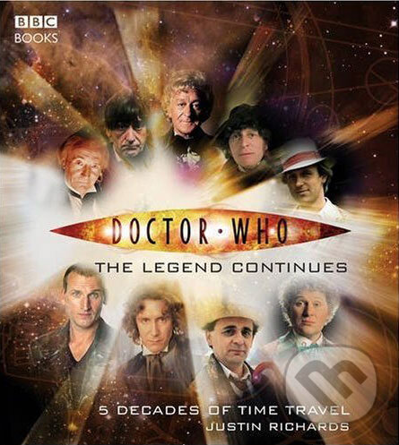 Kniha: Doctor Who: The Legend Continues (Justin Richards). Random House, 2005