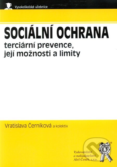 Kniha: Sociální ochrana (Aleš Čeněk). Aleš Čeněk, 2008