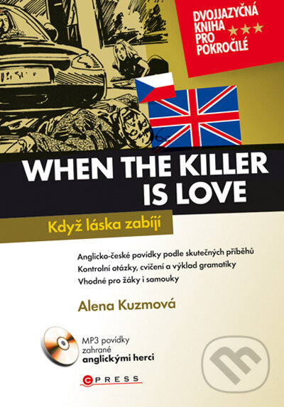 Kniha: When the Killer is Love (Alena Kuzmová)