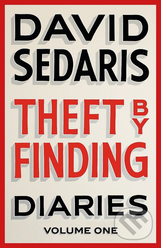 Levně Theft by Finding: Diaries (Volume One) - David Sedaris - kniha z kategorie Autobiografie