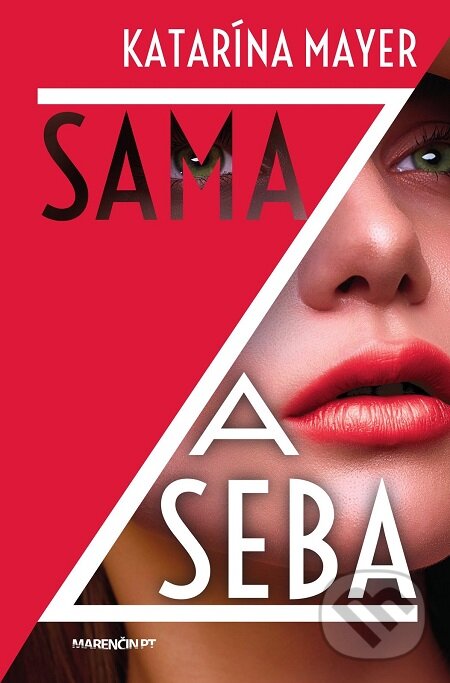 E-kniha: Sama za seba (Katarína Mayer). Marenčin PT, 2019