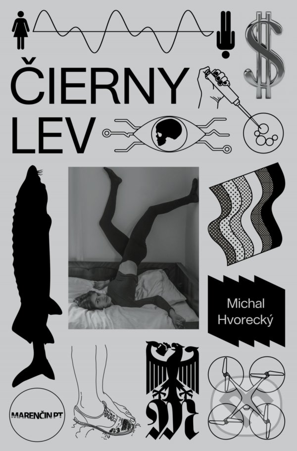 Levně Čierny lev - Michal Hvorecký - kniha z kategorie Beletria