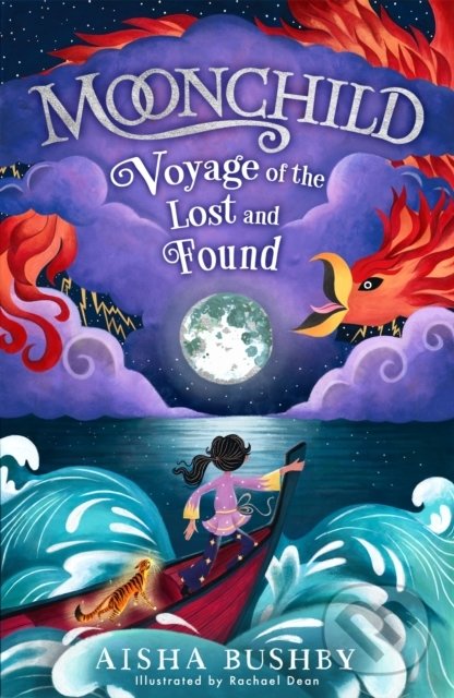 Levně Moonchild: Voyage Of The Lost And Found - Aisha Bushby, Rachael Dean (ilustrácie) - kniha z kategorie Beletria