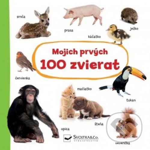 Mojich prvých 100 zvierat, Svojtka&Co., 2020