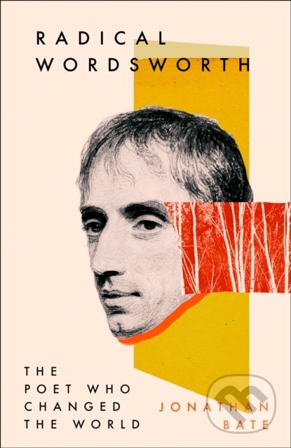 Levně Radical Wordsworth (The Poet Who Changed The World) - kniha z kategorie Humanitné a spoločenské vedy