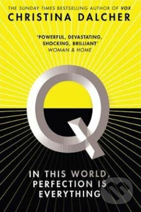Kniha: Q (Christina Dalcher). HarperCollins, 2020