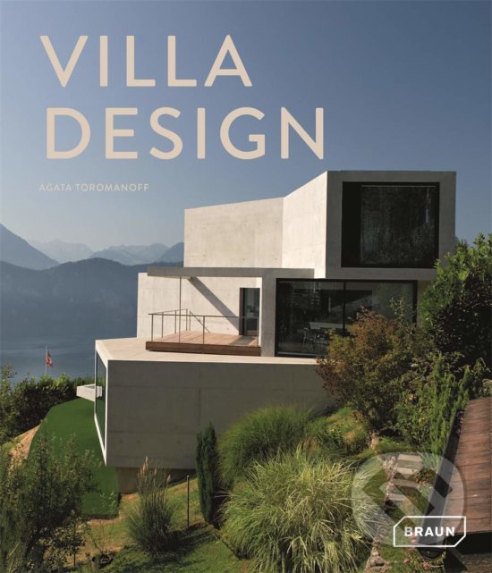 Levně Villa Design - Agata Toromanoff - kniha z kategorie Architektúra