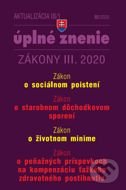 Levně Aktualizácia III/1 - 13. dôchodok, Sociálne poistenie, Dôchodkové sporenie - kniha z kategorie Právo sociálneho zabezpečenia