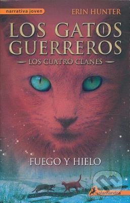 Levně Fuego y Hielo - Erin Hunter - kniha z kategorie Beletria