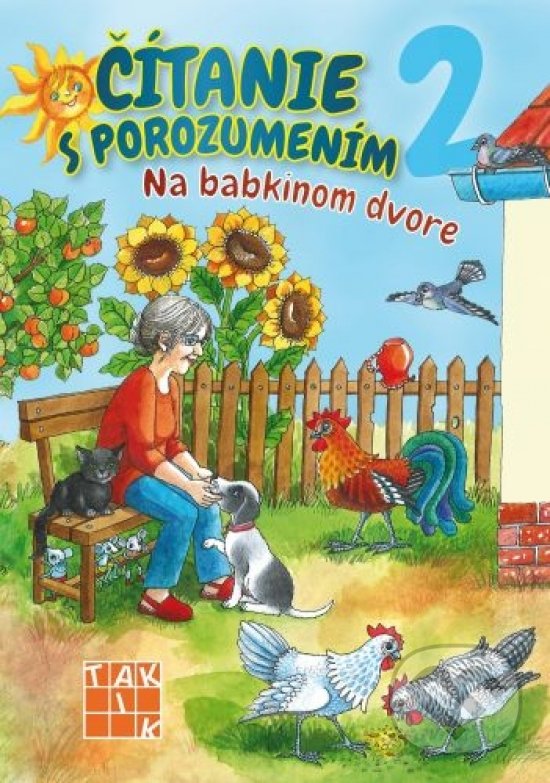 Levně Čítanie s porozumením 2 - Na babkinom dvore (Pracovný zošit) - kniha z kategorie 1. stupeň