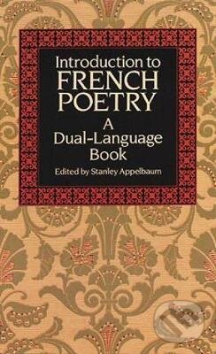 Levně Introduction to French Poetry (A Dual-Language Book) - kniha z kategorie Odborné a náučné