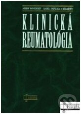 Klinická reumatológia - Jozef Rovenský, Osveta, 2000