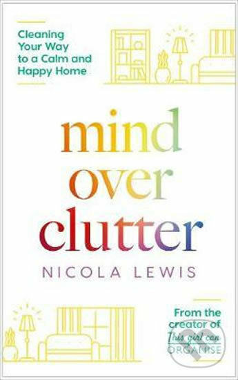 Kniha: Mind Over Clutter (Nicola Lewis). HarperCollins, 2019