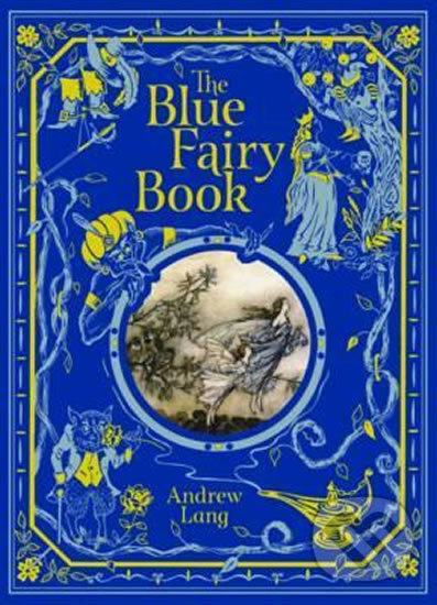 Kniha: The Blue Fairy Book (Andrew Lang). Barnes and Noble, 2017