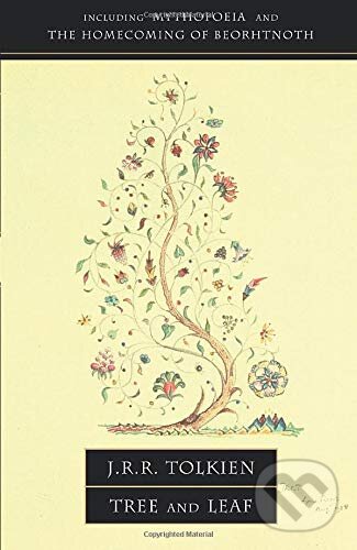 Levně Tree and Leaf (Including Mythopoeia) - J.R.R. Tolkien - kniha z kategorie Eseje, úvahy a glosy