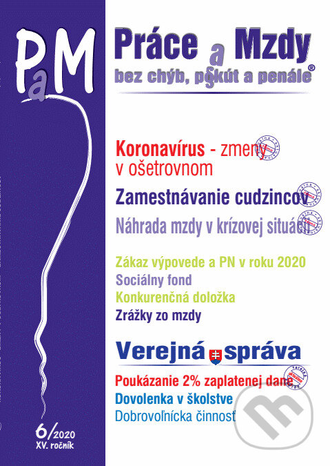 Kniha: Práce a Mzdy (PaM) 6/2020 (Autorský kolektív). Poradca s.r.o., 2020
