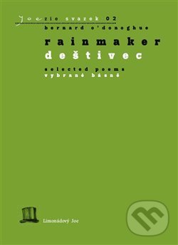 Levně Rainmaker / Deštivec - Bernard O’Donoghue - kniha z kategorie Poézia