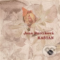 Levně Kaštan - Jana Maternová Burčíková - kniha z kategorie Sci-fi a fantasy