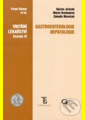 Levně Gastroenterologie, hepatologie - kolektív autorov - kniha z kategorie Nefrológia a gastroenterológia