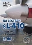 Levně Na cestách s L-410 (Třicet roků s Turboletem II. díl) - kniha z kategorie História