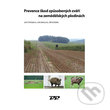 Levně Prevence škod způsobených zvěří na zemědělských plodinách - kniha z kategorie Poľnohospodárstvo