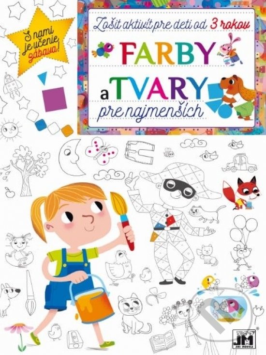 Levně Zošit aktivít / Farby a tvary - kniha z kategorie Naučné knihy