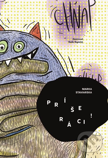 E-kniha: Príšeráci! (Marka Staviarska). Víťo Staviarsky, 2017