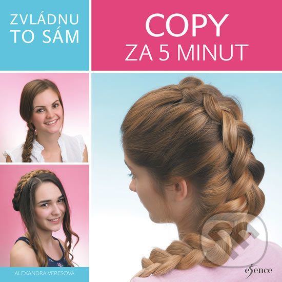 Levně Zvládnu to sám: Copy za 5 minut - Alexandra Veresová - kniha z kategorie Kozmetika a starostlivosť o telo