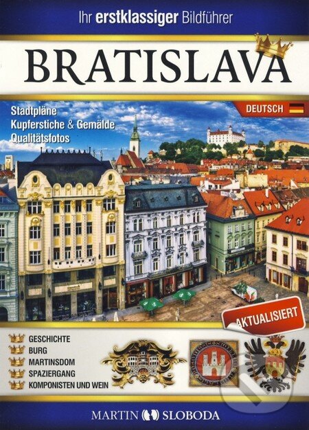 Levně Bratislava obrazkový sprievodca po nemecky (Bratislava bildfuhrer) - kniha z kategorie Miestopisy