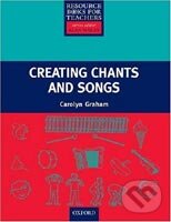 Kniha: Creating Chants and Songs +CD (Carolyn Graham). Oxford University Press, 2006