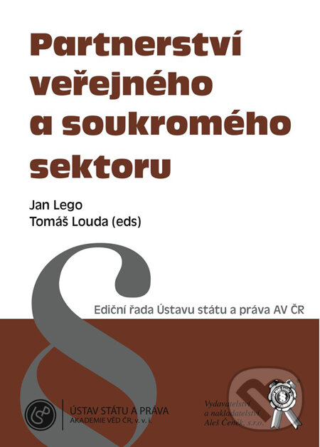 Kniha: Partnerství veřejného a soukromého sektoru (Jan Lego a Tomáš Louda). Aleš Čeněk, 2009