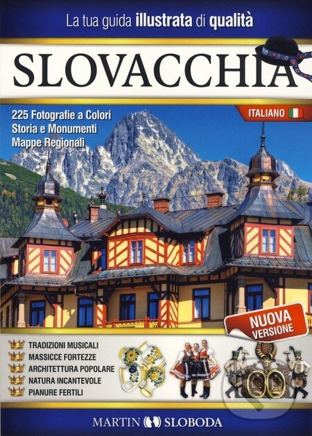 Levně Slovacchia guida illustrata italiano - Martin Sloboda - kniha z kategorie Fotografie
