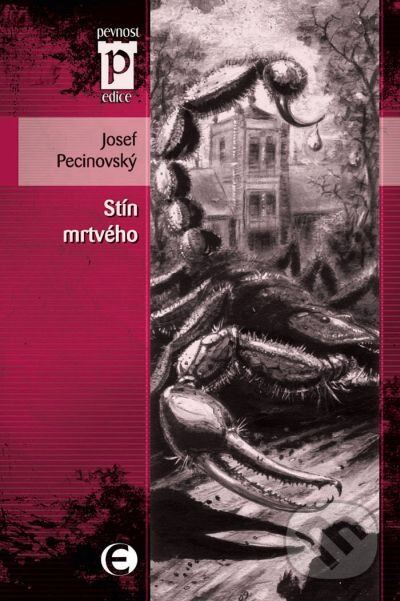 Levně Stín mrtvého - Josef Pecinovský - kniha z kategorie Sci-fi