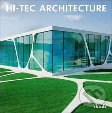 Kniha: Hi-Tec Architecture (Daab). Daab, 2009