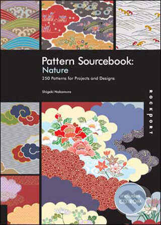 Kniha: Pattern Sourcebook: Nature (Shigeki Nakamura). Rockport, 2009
