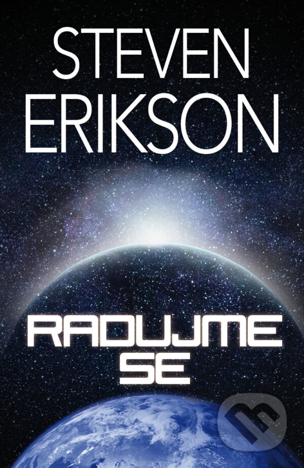 E-kniha: Radujme se (Steven Erikson). Talpress, 2020