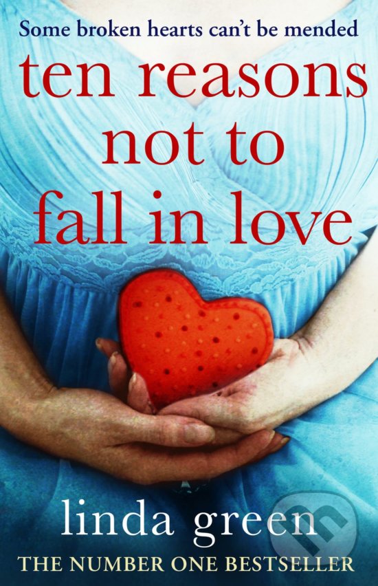 Levně Ten Reasons Not to Fall In Love - Linda Green - kniha z kategorie Beletria