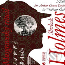 Audiokniha: Sherlock Holmes 1 - Musgraveský rituál (Arthur Conan Doyle). Tympanum, 2008
