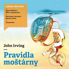 Audiokniha: Pravidla Moštárny (John Irving). Tympanum, 2012