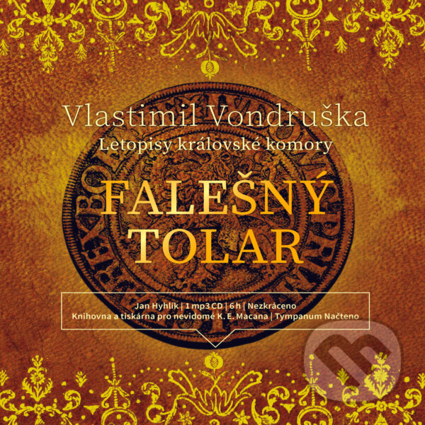 Audiokniha: Falešný tolar (Vlastimil Vondruška). Tympanum, 2019