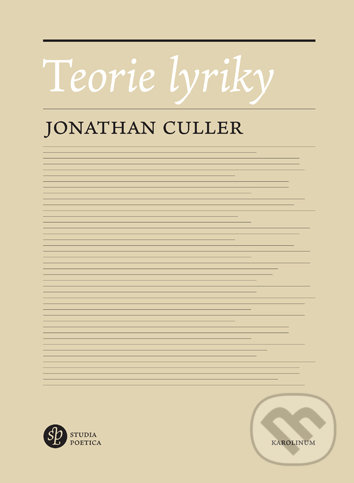 Levně Teorie lyriky - Jonathan Culler - kniha z kategorie Humanitné a spoločenské vedy