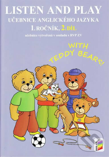 Kniha: Listen and play - WITH TEDDY BEARS! (NNS)