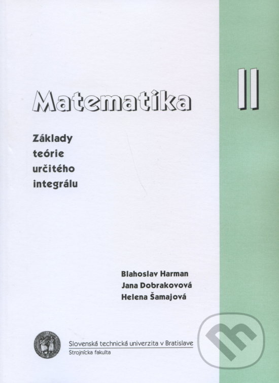 Matematika II. - Blahoslav Harman, Strojnícka fakulta Technickej univerzity, 2003