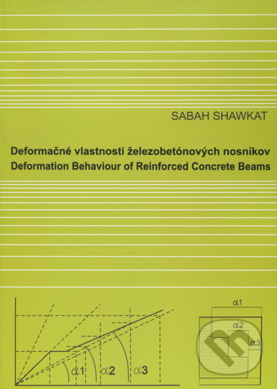 Levně Deformačné vlastnosti železobetónových nosníkov - Sabah Shawkat - kniha z kategorie Vysoké školy