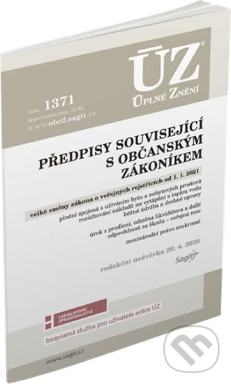 Kniha: Úplné Znění - 1371: Předpisy související s Občanským zákoníkem (Sagit). Sagit, 2020