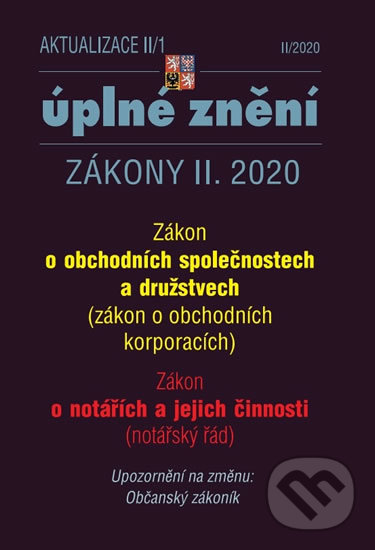 Levně Aktualizace II/1 (Zákon o obchodních korporacích, Notářský řád)